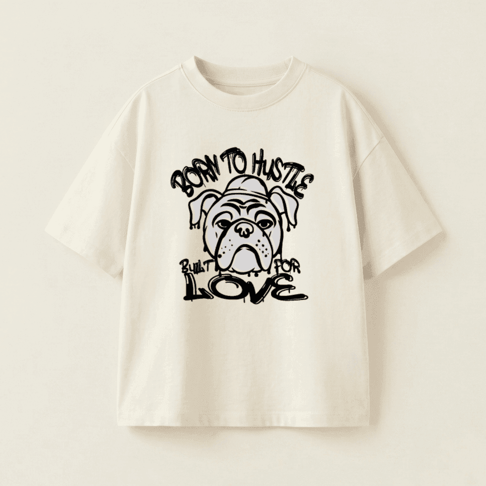 BORN TO HUSTLE BUT BUILT FOR LOVE