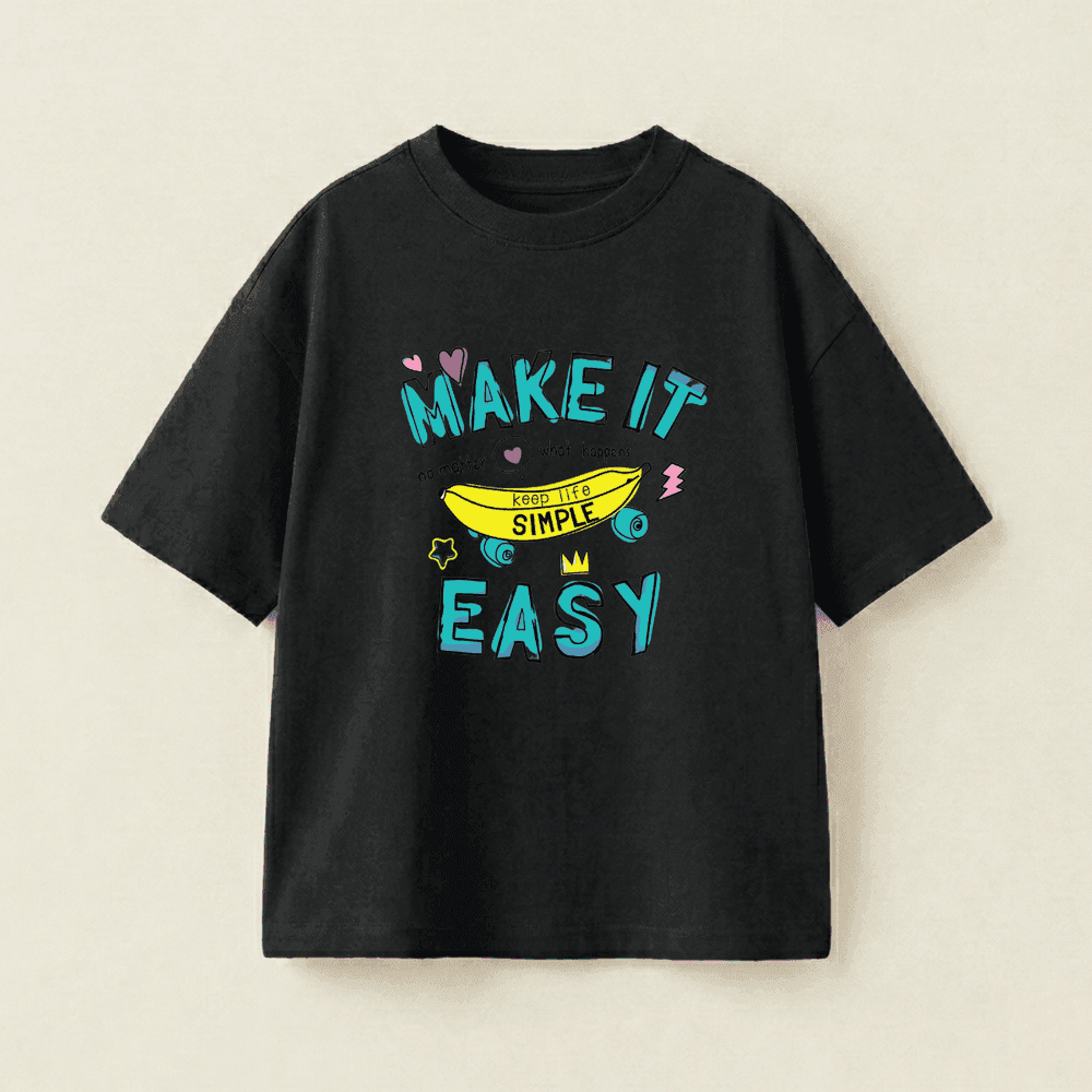 MAKE IT EASY