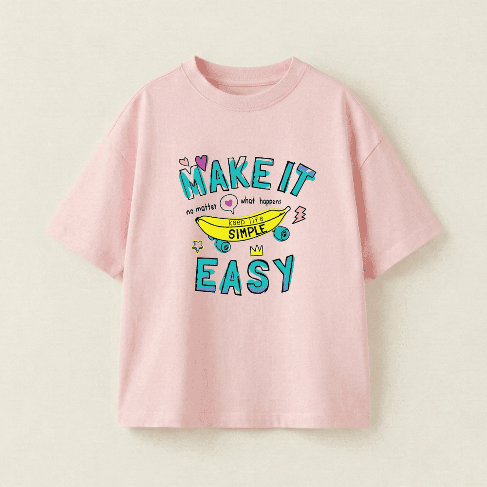 MAKE IT EASY